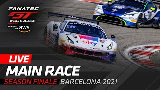 MAIN RACE | BARCELONA | FANATEC GT WORLD CHALLENGE EUROPE 2021