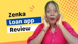 I Tried Getting a Zenka App Loan and This Happened. Zenka Loan App Review