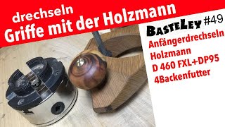 drechseln der Griffe für meinen Grundhobel Holzmann D460FXL + DP95 #49 -  YouTube