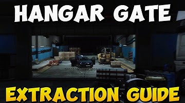 HANGAR GATE - Extraction Guide - LABS - Escape From Tarkov