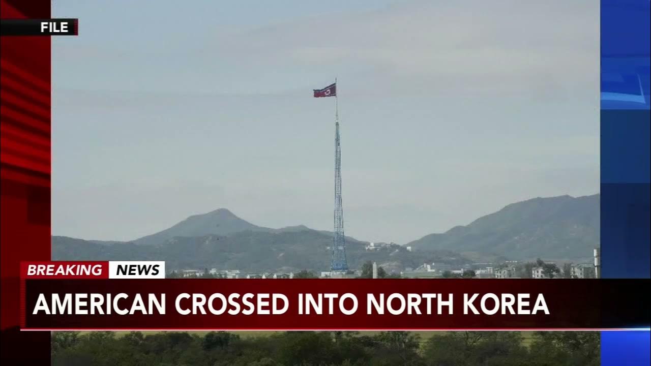 An American national has crossed into North Korea without authorization and has been detained  6abc Philadelphia