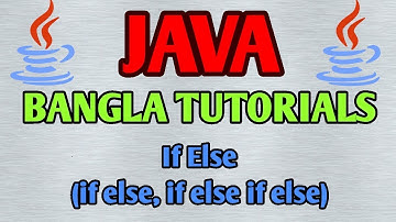 JAVA Bangla Tutorials 9 - If Else Statement