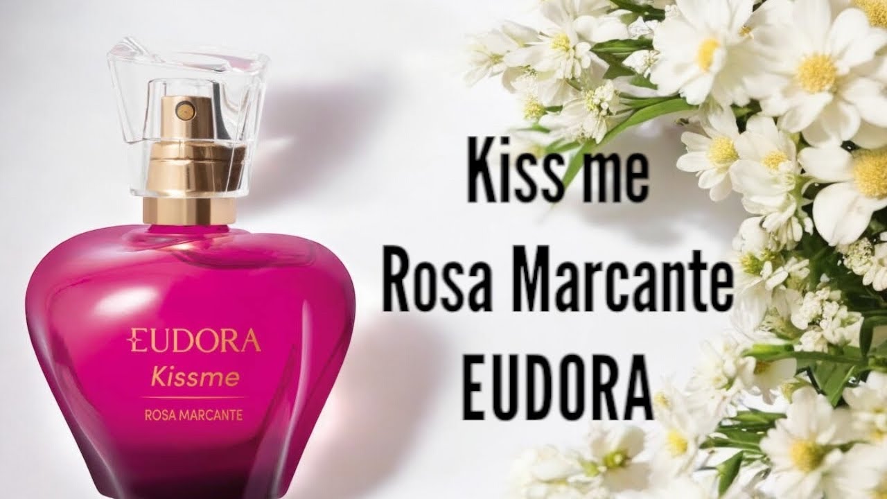 KISS ME ROSA MARCANTE PERFUME (EUDORA) NEW PACKAGING REVIEW - YouTube