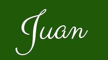 Learn how to Sign the Name Juan Stylishly in Cursive Writing