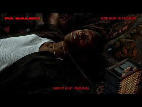 Pa Salieu - Energy feat Mahalia (Official Audio)