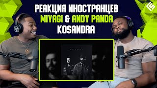 Реакция иностранцев на трек Miyagi & Andy Panda - Kosandra | Перевод/озвучка