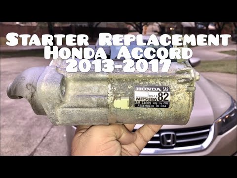 Starter Problem & Replacement in Honda Accord 2013, 2014, 2015, 2016, 2017