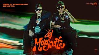 Lo Magnate - Gabo El Chamaquito & BenGstar (Video Oficial)