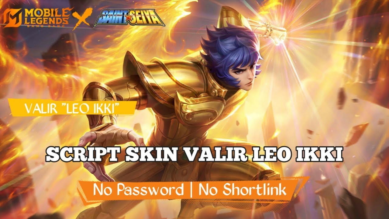 Script Valir Saint Seiya Leo Ikki No Password | Full Effect Voice | Patch Terbaru