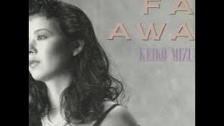 Too far away　水越恵子