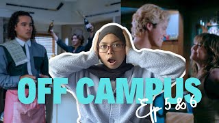 OFF CAMPUS eps 5 & 6 “you like rollercoasters”