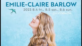 【TRAILER】EMILIE-CLAIRE BARLOW : COTTON CLUB JAPAN 2023