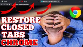 How to Reopen a Closed Tab in Google Chrome (Find Your Last Closed Tab)