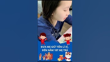 Có mẹ nào thành công chưa? #hiencua #tetamlich #2025 #tienlixi #shorts #tuchutaichinh #tudotaichinh