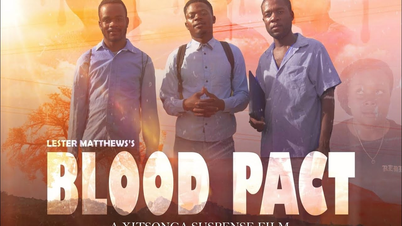 Blood Pact 2023 (Xitsonga Full Movie)