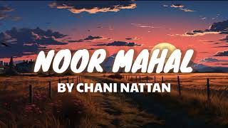 NOOR MAHAL | Lyrics Remix |  Chani Nattan | Dj Aman | TikTok Remix |