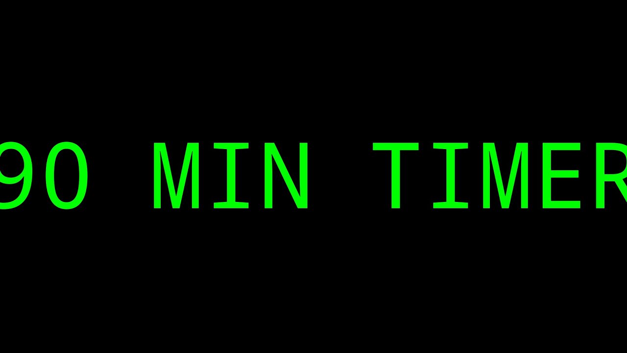 90 Minutes Timer - YouTube