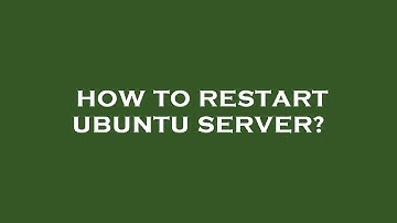 How to restart ubuntu server?