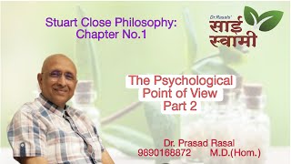 Stuart Close: Chapter 1: The Psychological Point of View: Part 2
