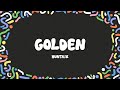 HUNTR X Golden Lyrics KPop Demon Hunters HUNTR X Golden Lyrics KPop Demon Hunters