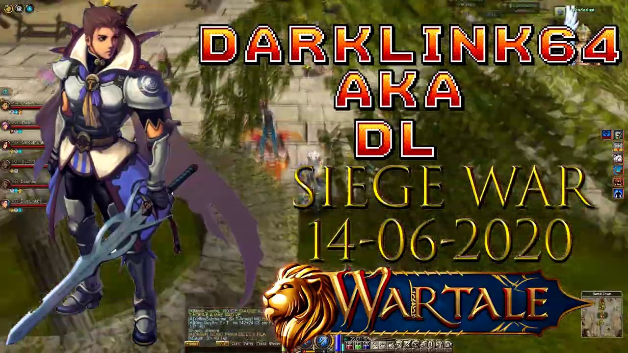 WarTale - Siege War LosBorrachos - 14/06/2020 - DarkLink64 a.k.a. DL