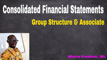 Geconsolideerde jaarrekening - Groepsstructuur en geassocieerde ICAG | CIMA | ACCA | CFA