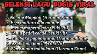 Seleksi lagu Bugis viral | Yuki Vii dan Herman Khan | Satria music entertainment 🎶🎶🎶