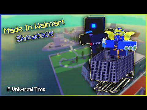 Made In Walmart Showcase A Universal Time Youtube - a universal time roblox stands