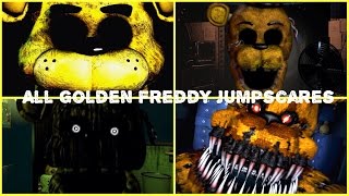 Every Single Golden Freddy/Fredbear Jumpscare | Five Nights at Freddy's