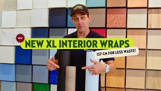 New Cover Styl XL Interior Films | Save Time and Reduce Waste with 137 cm Width