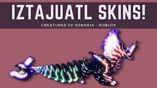 Iztajuatl Skins [Creatures of Sonaria - Roblox]