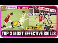 eFootball 2022 | Top 3 Most Effective Skills - Tutorial + Dribbling Tips!