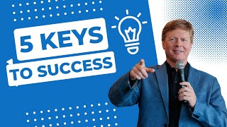 5 Keys to Success in Business