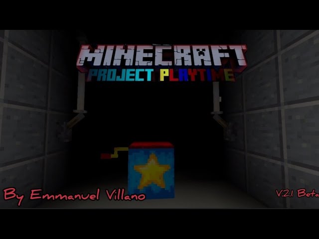 PROJECT: PLAYTIME Minecraft Map