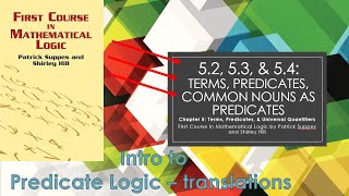 Symbolic Logic V: Intro to Predicate Logic