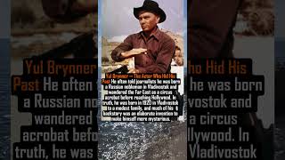 Yul Brynner — The Actor Who Hid His Past #facts #movie #new #hollywood #film #funny #history#rider