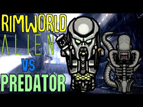 Alien Vs Predator! Rimworld Mod Showcase