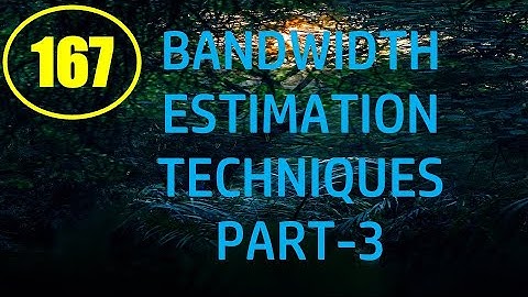 MIC&RFSD | Lecture-167 | Bandwidth Estimation Techniques Part-3