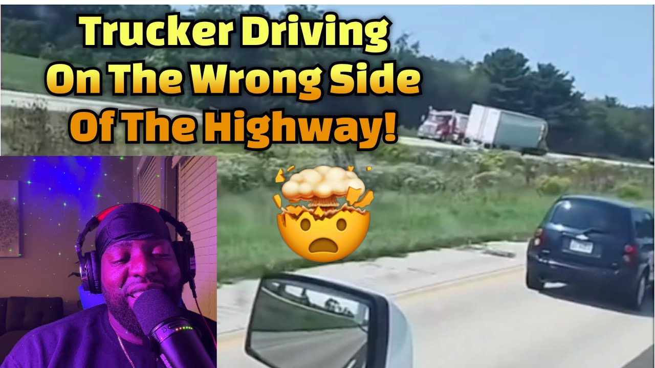 Trucker Driving On The Wrong Side Of the Highway!🚚🤯 - YouTube