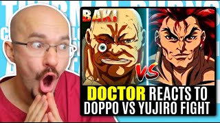 DOCTOR Reacts to Yujiro Hanma vs Doppo Orochi | FIGHT INJURIES