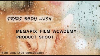 Pears Product Shoot,Megapix Film Academy