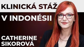 Klinická stáž v Indonésii: Ženy se lékaři vyhýbají. Na chodbách nemocnic žijí celé rodiny. | SVĚTOVÍ