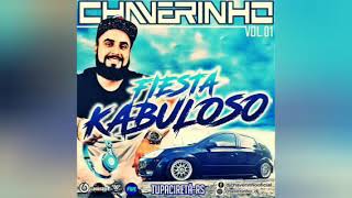 FIESTA KABULOSO VOLUME 01 DJ CHAVERINHO