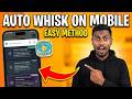 How to Use Auto Whisk Extension in Mobile (Step-by-Step Guide)