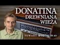 Donatina 11602 - drewniana "wieża" [TOWARY MODNE 167]