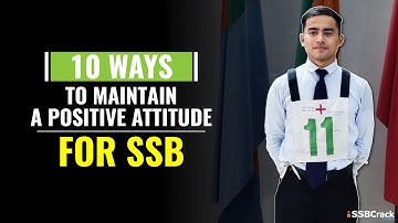 10 Ways to Maintain A Positive Attitude For SSB Interview