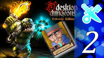 Desktop Dungeons Extreme Edition Reboot | Part 2