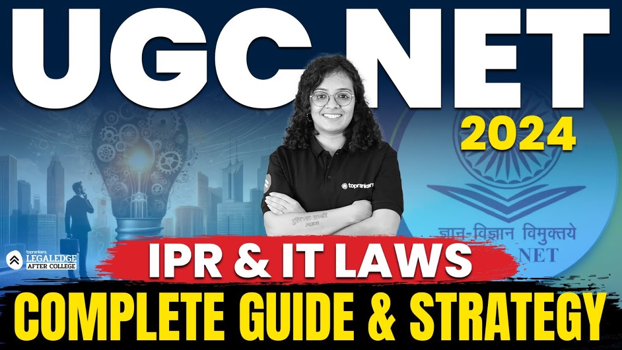IPR & IT Laws for UGC NET | Topics, Approach & Expected Questions | UGC ...