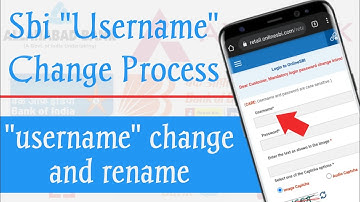 How to Change User Name of SBI Internet Banking?