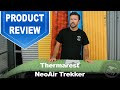 Thermarest NeoAir Trekker Review